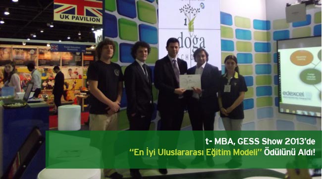 t- MBA, GESS Show 2013’de “En İyi Uluslararası Eğitim Modeli” Ödülünü Aldı!